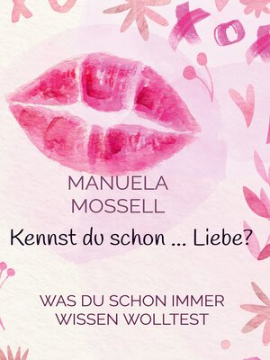cover image of Kennst du schon ... Liebe?